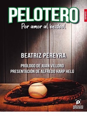 cover image of Pelotero. Por amor al beisbol